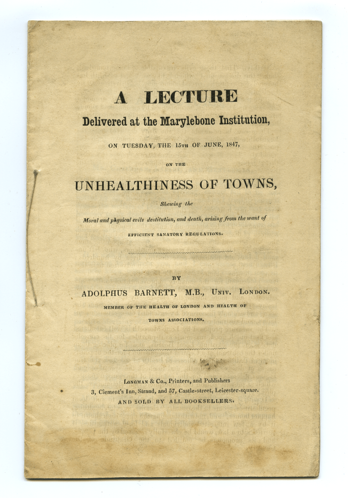 The full title of the lecture is 'On the unhealthiness of towns, showing the moral and physical evils destitution, and death, arising from the want of efficient sanitary regulations'